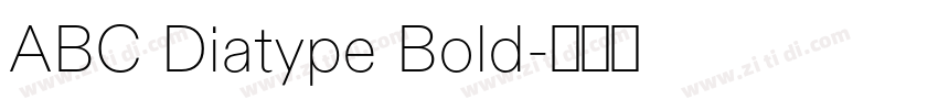 ABC Diatype Bold字体转换